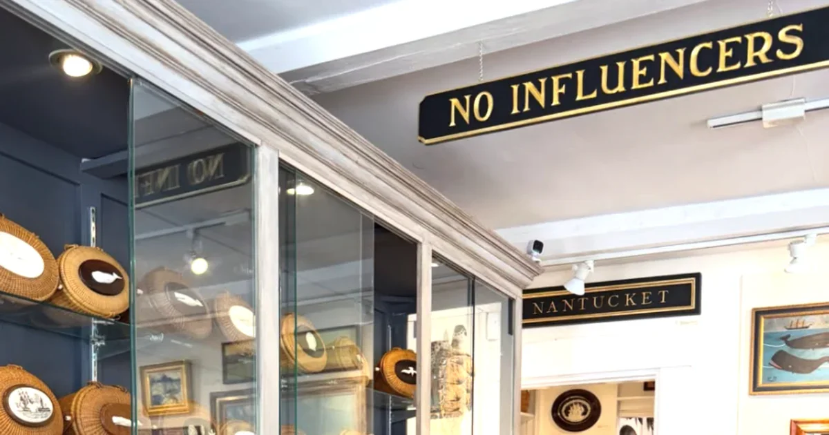 Nantucket Store’s ‘No Influencers’ Sign Has Sparked an Internet Debate. What Happened?
